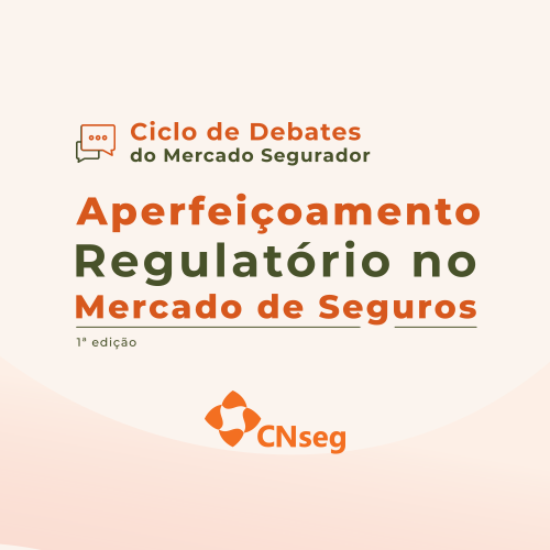Aperfeiçoamento Regulatório no Mercado de Seguros